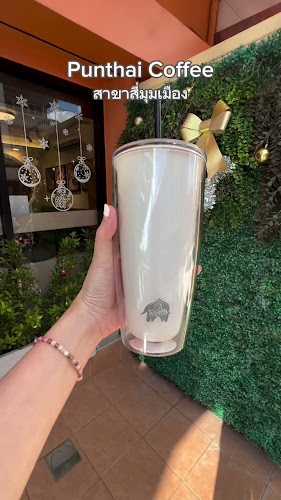 Opinii despre Punthai Coffee สาขาสี่มุมเมือง în อำเภอศรีราชา - การบริการอาหารและที่พัก