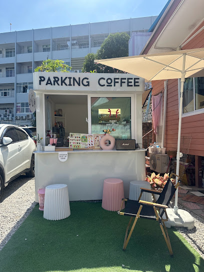 Parking Coffee กาแฟ+รับฝากรถหลังโรงพยาบาลระยอง