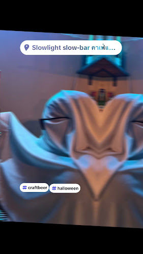 Slowlight slow-bar คาเฟ่แอนด์บาร์ - อำเภอเมืองพะเยา