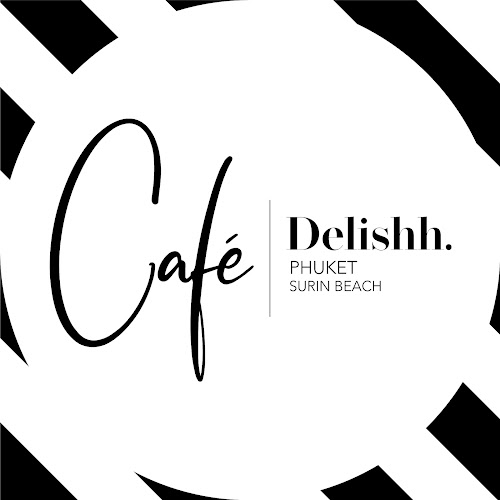 Café Delishh | Surin Beach