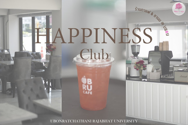 UBRU Coffee Happiness Club - อำเภอเมืองอุบลราชธานี